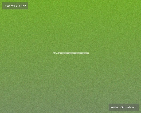 FIFA18世界杯日本队授权全解析与官方内容深度揭秘独家报道